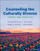 Counseling the Culturally Diverse: Theory and Practice by Derald Wing Sue
