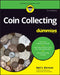 Coin Collecting for Dummies by Neil S. Berman