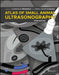 Atlas of Small Animal Ultrasonography by Dominique Penninck