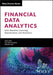 Financial Data Analytics with Machine Learning, Optimization and Statistics by Yongzhao Chen