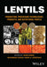 Lentils: Production Processing Technologies Products And Nutritional Profile by Ahmed, Jasim