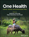 One Health: Human, Animal, and Environment Triad by Meththika Vithanage