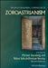 The Wiley Blackwell Companion to Zoroastrianism by Michael Stausberg