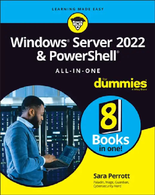 Windows Server 2022 & Powershell All-In-One for Dummies by Sara Perrott
