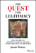 The Quest for Legitimacy: How Children of Prominent Families Discover Their Unique Place in the World by Jamie Weiner