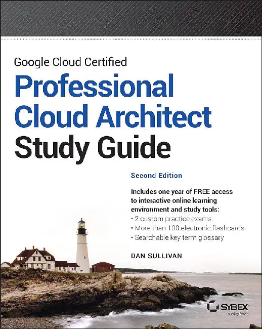 Google Cloud Certified Profess by Dan Sullivan