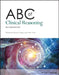 ABC of Clinical Reasoning by Nicola Cooper