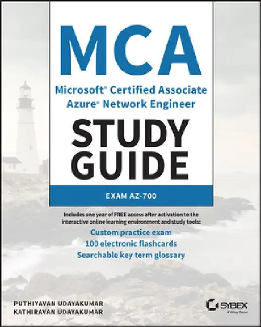 MCA Microsoft Certified Associate Network Engineer Study Guide: Exam Az-700 by Puthiyavan Udayakumar