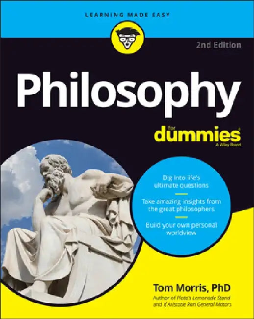 Philosophy for Dummies by Tom Morris