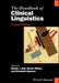The Handbook Of Clinical Linguistics by BALL