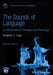 The Sounds of Language: An Introduction to Phonetics and Phonology, 2nd Edition by Elizabeth C. Zsiga