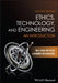 Ethics, Technology, and Engineering: An Introduction, 2nd Edition by Ibo van de Poel, Lamber Royakkers