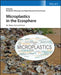 Microplastics in the Ecosphere: Air, Water, Soil, and Food by Meththika Vithanage