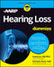 Hearing Loss for Dummies by Frank Lin