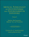 Medical Toxicology of Occupational and Environmental Exposures to Radiation: Risk Assessment, Diagnostic Tests, and Therapeutics, Volume 2 by Donald G. Barceloux