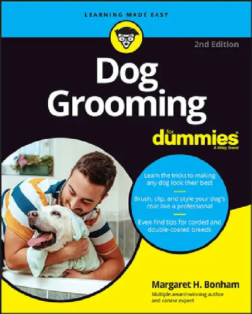Dog Grooming for Dummies by Margaret H. Bonham