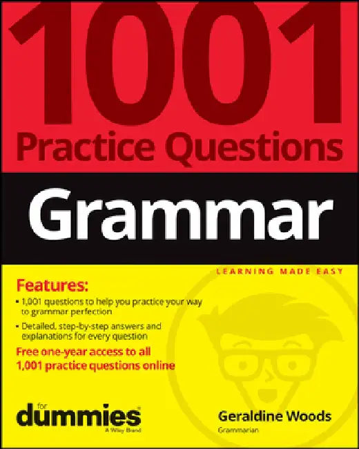 Grammar: 1001 Practice Questions for Dummies (+ Free Online Practice) by Geraldine Woods