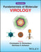 Fundamentals of Molecular Virology by Christopher Richardson