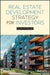 Investment Strategies for Astute Real Estate Developers by Ron Forlee