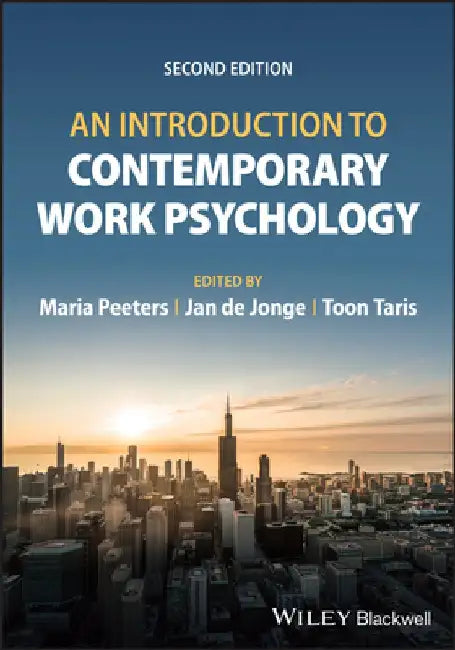 An Introduction to Contemporary Work Psychology by Maria C. W. Peeters