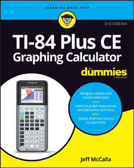 Ti-84+ Graphing Calculator for Dummies