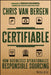 Certifiable: How Businesses Operationalize Responsible Sourcing by Van Bergen, Chris