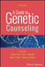 A Guide to Genetic Counseling, 3rd Edition by Editor: Vivian Y. Pan, Editor: Jane L. Schuette, Editor: Karen E. Wain (Geisinger, Mt. Pocono, PA), Editor: Beverly M. Yashar (University of Michigan, Ann Arbor, MI)