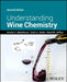 Understanding Wine Chemistry by Andrew L. Waterhouse