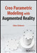 Creo Parametric Modeling with Augmented Reality by Ulan Dakeev