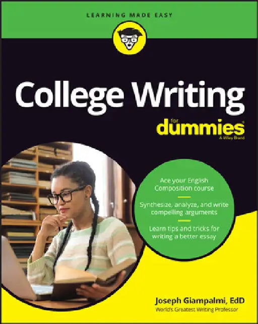 College Writing for Dummies by Joseph J. Giampalmi