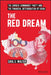 The Red Dream: The Chinese Communist Party and the Financial Deterioration of China by Carl E. Walter