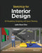 Sketchup for Interior Design: 3D Visualizing, Designing, and Space Planning by Lydia Sloan Cline