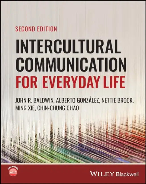 Intercultural Communication for Everyday Life, 2nd Edition