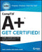 Certmike Exam Essentials: Comptia A+ Core 1 Exam 220-1101 by Mike Chapple
