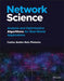 Network Science: Analysis and Optimization Algorithms for Real-World Applications by Carlos Pinheiro