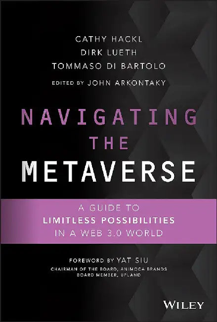 Navigating The Metaverse by Cathy Hackl