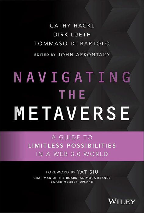 Navigating The Metaverse by Cathy Hackl