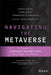 Navigating The Metaverse by Cathy Hackl