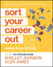 Sort Your Career Out: And Make More Money by Glen James