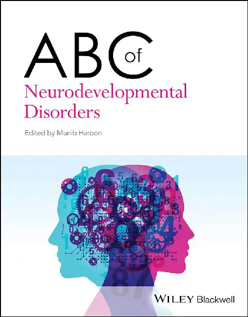 Abc Of Neurodevelopmental Disorders by HAROON