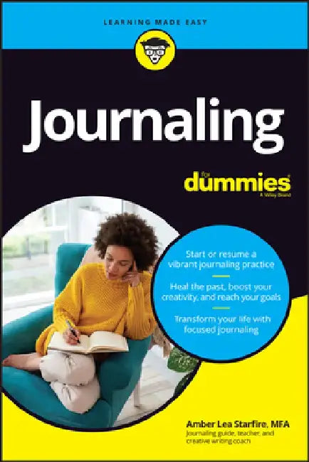 Journaling for Dummies by Amber Lea Starfire