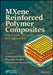 Mxene Reinforced Polymer Composites: Fabrication, Characterization and Applications by Kalim Deshmukh