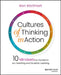 Cultures of Thinking in Action by Ron Ritchhart