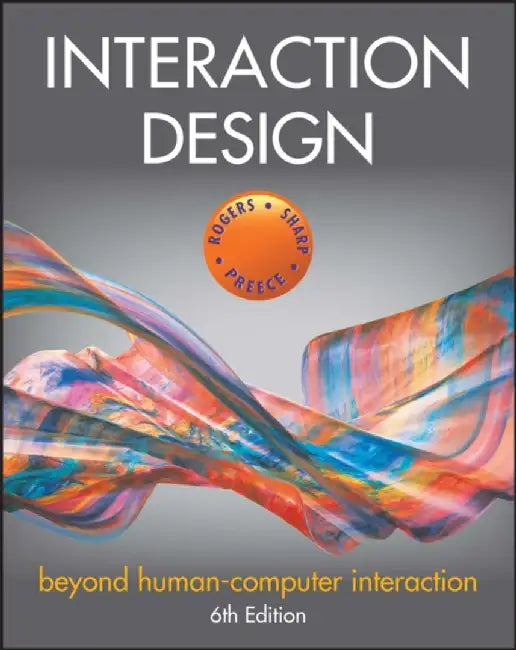 Interaction Design by Yvonne (Sussex University, UK) Rogers