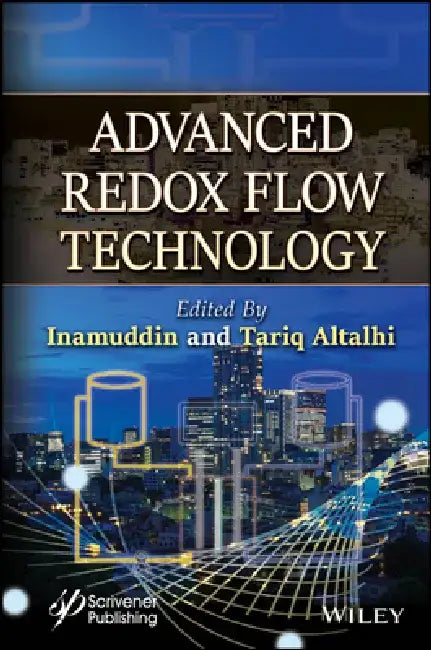 Advanced Redox Flow Technology by Inamuddin