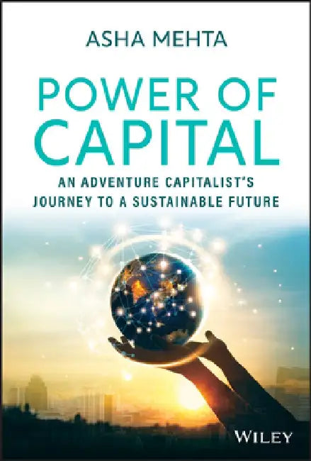Emergence: An Adventure Capitalist's Journey to a Sustainable Future by Asha Mehta