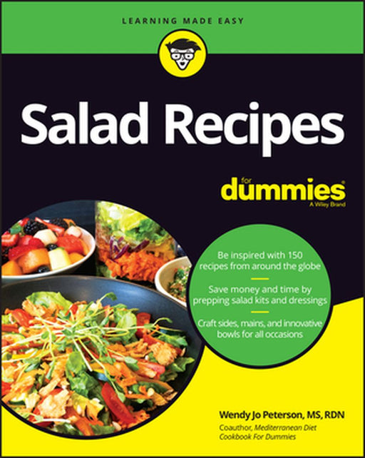 Salad Recipes for Dummies by Wendy Jo Peterson