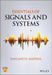 Essentials of Signals and Systems by Emiliano R. Martins