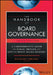 The Handbook of Board Governance: A Comprehensive Guide for Public, Private, and Not-For-Profit Board Members by Richard LeBlanc