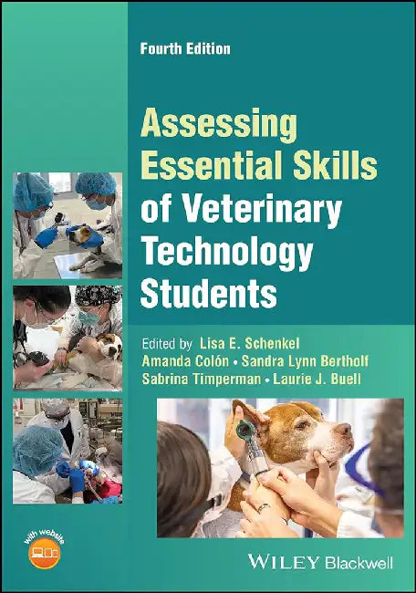 Assessing Essential Skills Of Veterinary Technology Students by SCHENKEL